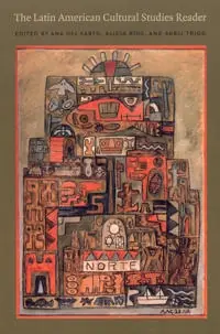 The Latin American cultural studies reader